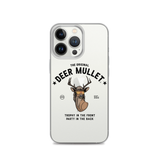 Deer Mullet Motto iPhone Case - Clear