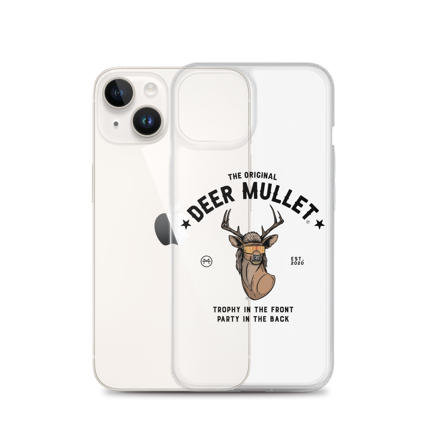 Deer Mullet Motto iPhone Case - Clear